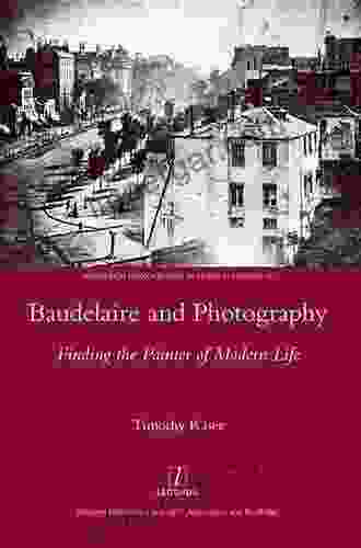 Baudelaire and Photography: Finding the Painter of Modern Life