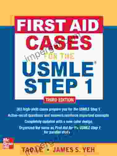 First Aid Cases for the USMLE Step 1 Third Edition (First Aid USMLE)