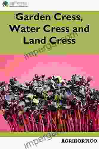 Garden Cress Water Cress And Land Cress