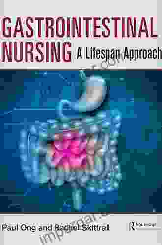 Gastrointestinal Nursing: A Lifespan Approach