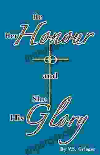 He Her Honour And She His Glory