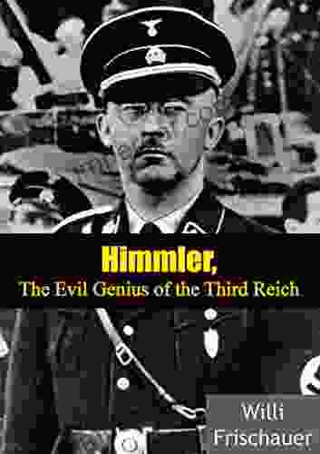 Himmler: The Evil Genius Of The Third Reich