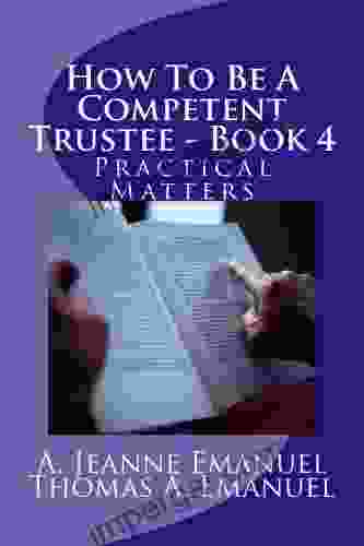 How To Be A Competent Trustee 4