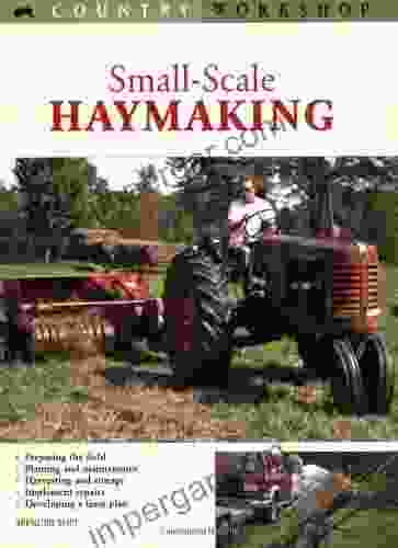 Small Scale Haymaking: How To Get Started (Country Workshop)