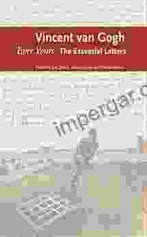 Ever Yours: The Essential Letters