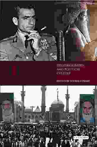 Iran In The 20th Century: Historiography And Political Culture (International Library Of Iranian Studies)