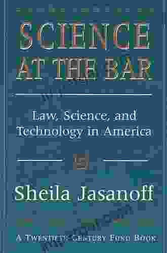 Science At The Bar: Law Science And Technology In America (Twentieth Century Fund Books/Reports/Studies 9)