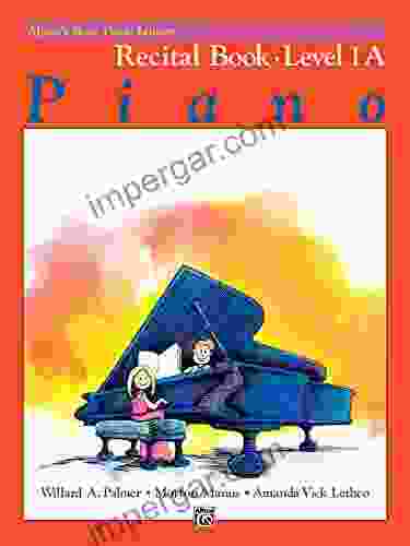 Alfred S Basic Piano Library Recital 1A: Learn How To Play With This Esteemed Piano Method