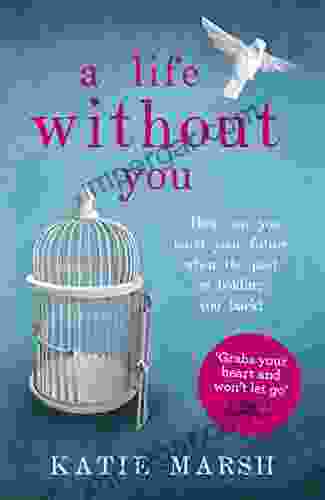 A Life Without You: a gripping and emotional page turner about love and family secrets