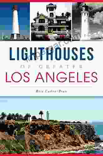 Lighthouses Of Greater Los Angeles (Landmarks)