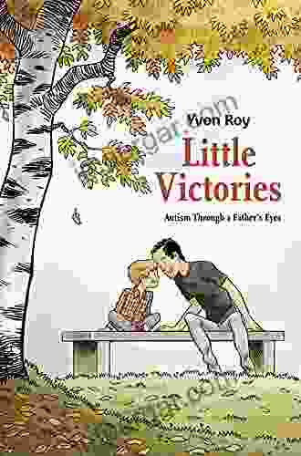 Little Victories Yvon Roy