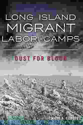 Long Island Migrant Labor Camps: Dust for Blood