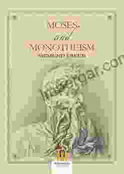 Moses and Monotheism Sigmund Freud