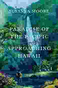 Paradise Of The Pacific: Approaching Hawaii