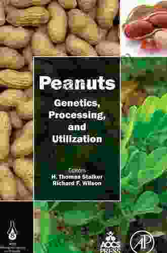 Peanuts: Genetics Processing And Utilization