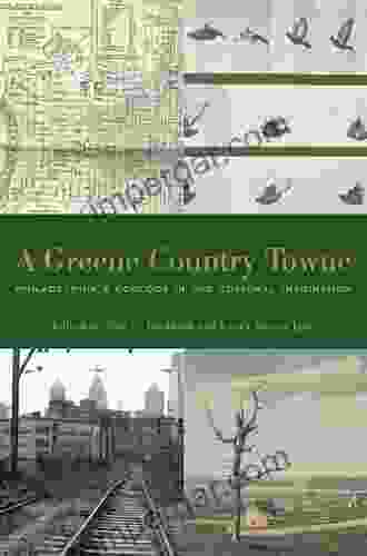 A Greene Country Towne: Philadelphia S Ecology In The Cultural Imagination