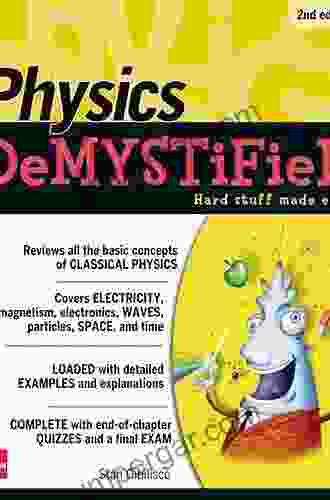 Physics DeMYSTiFieD Second Edition Stan Gibilisco