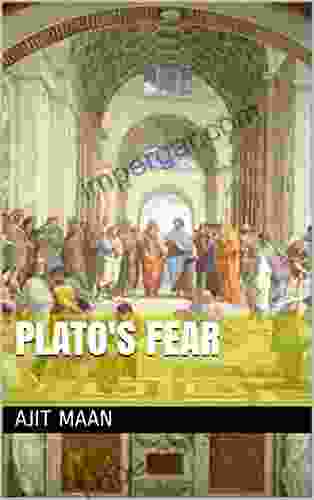 Plato s Fear Julio Zelaya