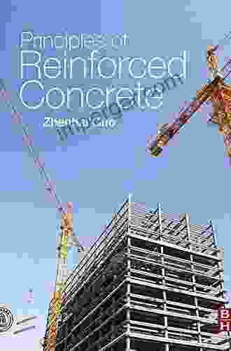 Principles Of Reinforced Concrete Zhenhai Guo