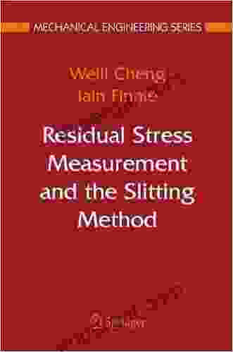 Residual Stress Measurement And The Slitting Method (Mechanical Engineering Series)