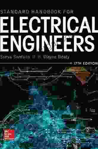 Standard Handbook for Electrical Engineers Seventeenth Edition