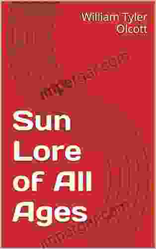 Sun Lore Of All Ages