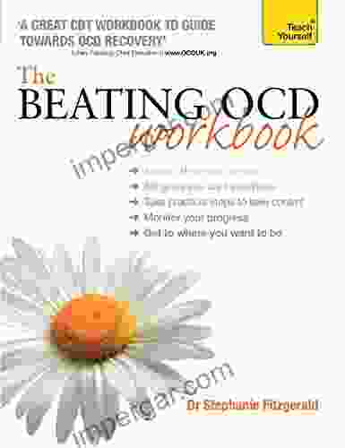 The Beating OCD Workbook: Teach Yourself (Teach Yourself: Relationships Self Help)