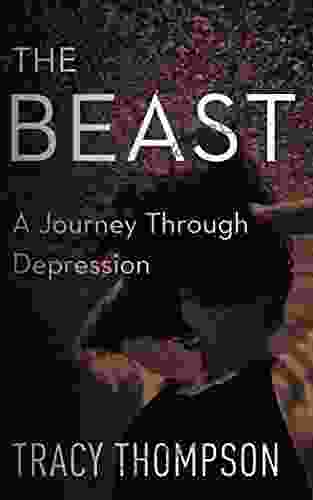 The Beast: A Journey Through Depression