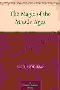 The Magic of the Middle Ages