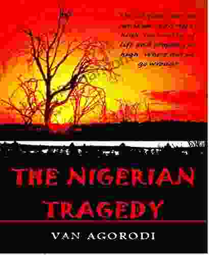 THE NIGERIAN TRAGEDY VAN AGORODI