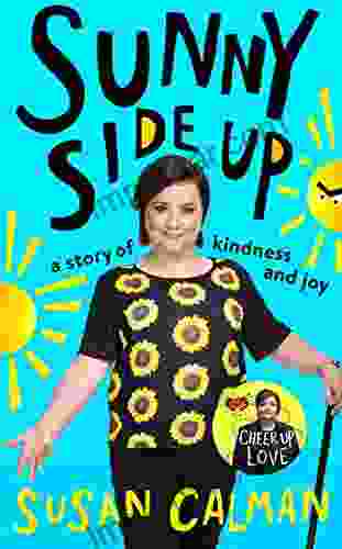 Sunny Side Up: a story of kindness and joy