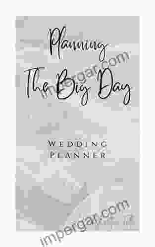 Planning The Big Day: Wedding Planner