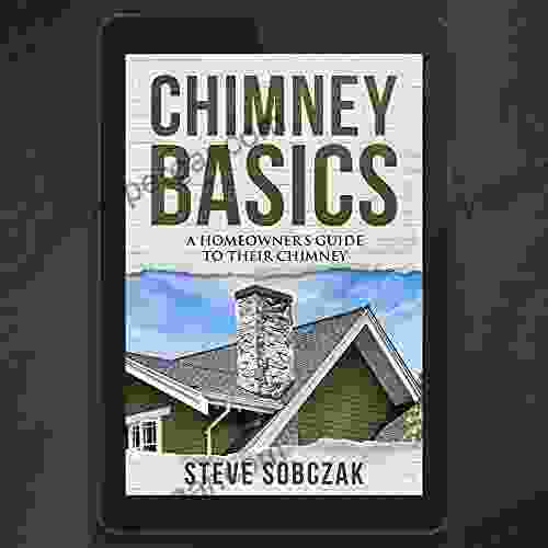 Chimney Basics: A Homeowner S Guide To Their Chimney