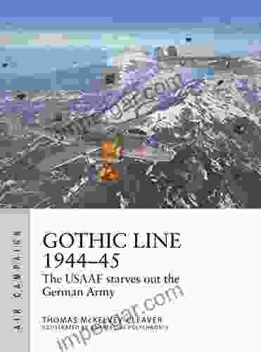 Gothic Line 1944 45: The USAAF starves out the German Army (Air Campaign)