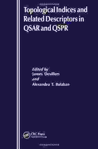 Topological Indices And Related Descriptors In QSAR And QSPR