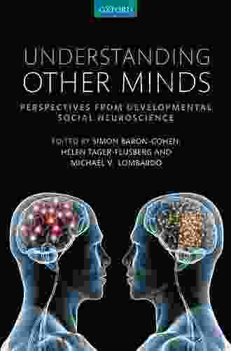 Understanding Other Minds: Perspectives From Developmental Social Neuroscience