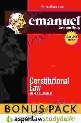 Emanuel Law Outlines For Constitutional Law (Emanuel Law Outlines Series)