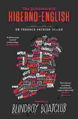 A Dictionary of Hiberno English Terence Patrick Dolan