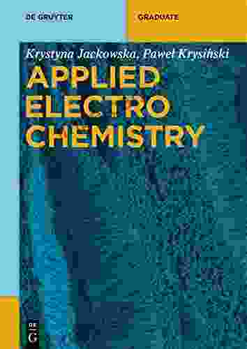 Applied Electrochemistry (De Gruyter Textbook)