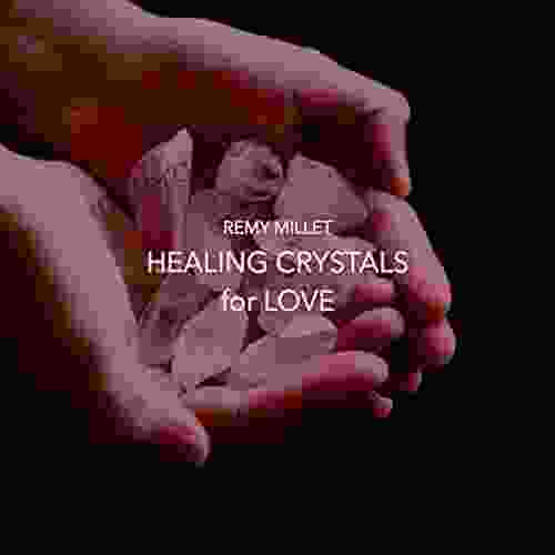 Healing Crystals For Love (Short Meditation Scripts)