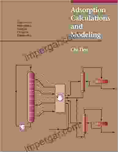 Adsorption Calculations And Modelling Chi Tien