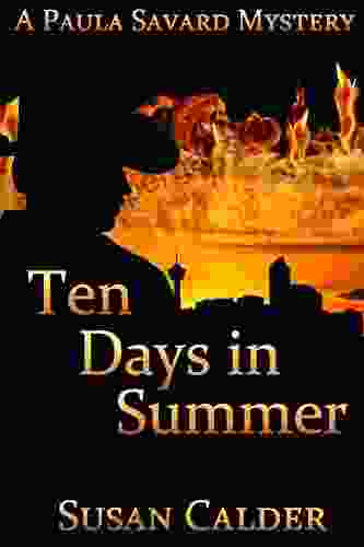 Ten Days In Summer (A Paula Savard Mystery 2)