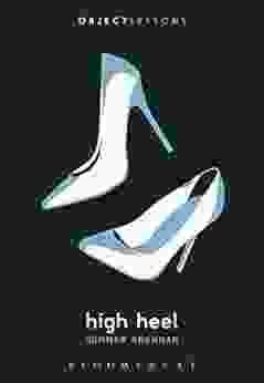 High Heel (Object Lessons) Summer Brennan