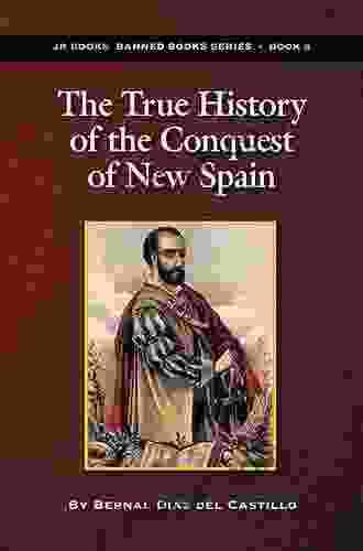 The True History Of The Conquest Of New Spain (Hackett Classics)