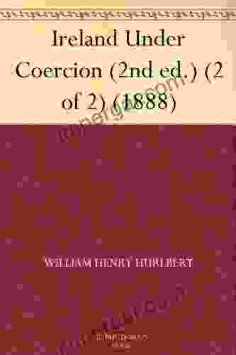 Ireland Under Coercion (2nd ed ) (2 of 2) (1888)