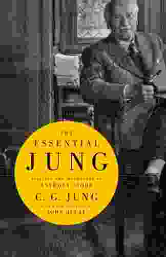 The Essential Jung: Selected And Introduced By Anthony Storr