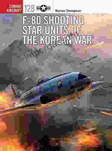 F 80 Shooting Star Units Of The Korean War (Combat Aircraft 128)