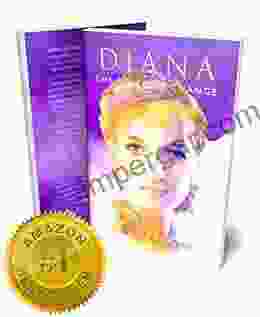 DIANA THE VOICE OF CHANGE: Revelations About Diana S Life Principles