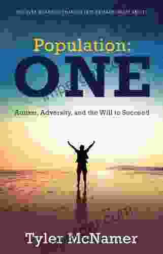 Population One: Autism Adversity and the Will to Succeed