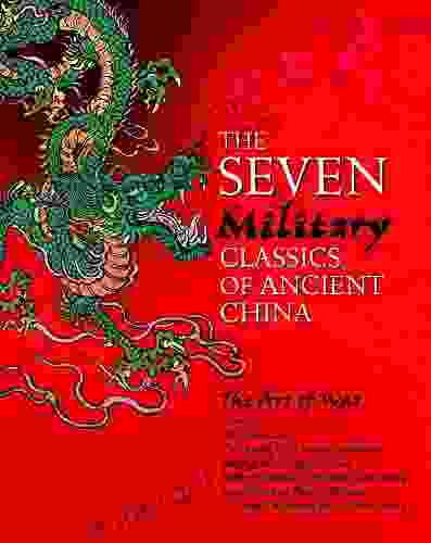 The Seven Military Classics Of Ancient China: Slip Cased Edition (Arcturus Slipcased Classics)